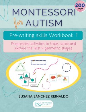 Montessori for Autism.: Pre-writing skills Workbook 1 (Montessori for Autism – Pre-writing Skills Series)
