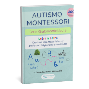 Portada de Autismo Montessori Grafomotricidad 3, Letra a Letra